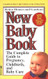 Better Homes and Gardens New Baby Book