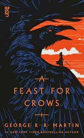 A Feast for Crows: A Song of Ice and Fire