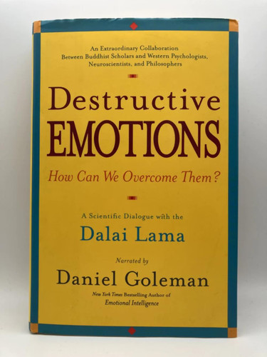 Destructive Emotions