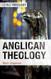 Anglican Theology (Doing Theology)