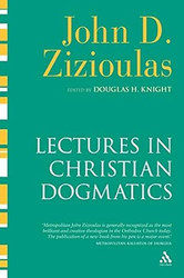 Lectures in Christian Dogmatics