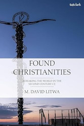 Found Christianities