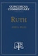Ruth - Concordia Commentary
