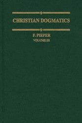 Christian Dogmatics Volume 3