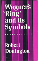 Wagner's 'Ring' and its Symbols