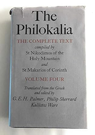 The Philokalia: The Complete Text