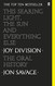 This Searing Light The Sun and Everything Else