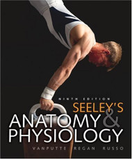 Seeley's Anatomy And Physiology