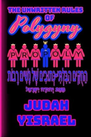 The Unwritten Rules of Polygyny