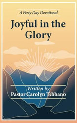 Joyful in the Glory