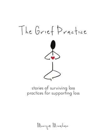 The Grief Practice
