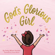 God's Glorious Girl