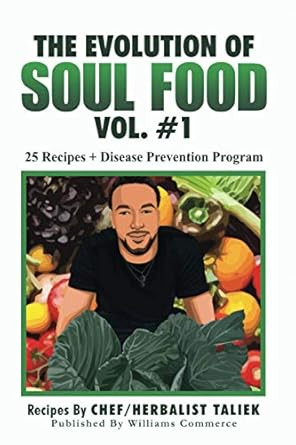 The Evolution Of Soul Food