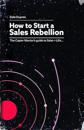 How to Start a Sales Rebellion