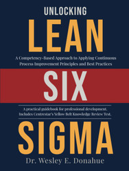 Unlocking Lean Six Sigma