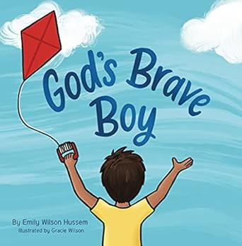 God's Brave Boy