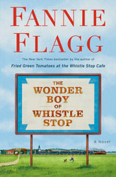 The Wonder Boy of Whistle Stop