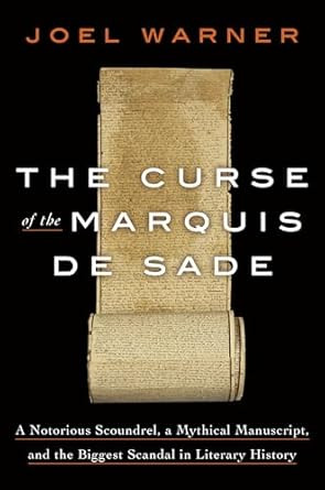 The Curse of the Marquis de Sade