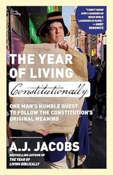 The Year of Living Constitutionally