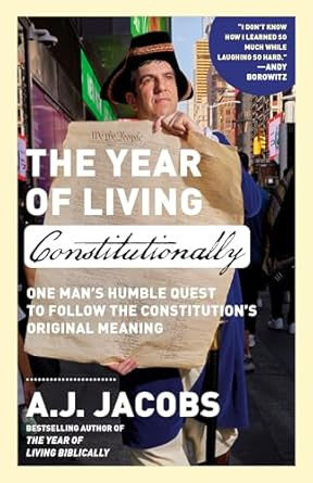 The Year of Living Constitutionally