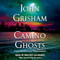 Camino Ghosts: A Novel Audio CD