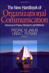 New Handbook Of Organizational Communication