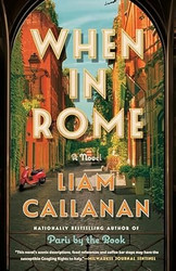 When in Rome: A Novel