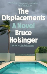 The Displacements: A Novel