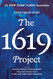 The 1619 Project