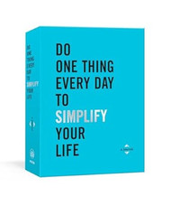 Do One Thing Every Day to Simplify Your Life: A Journal