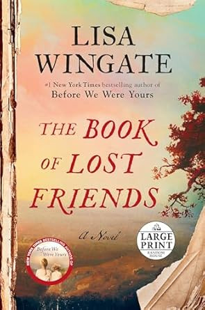 The Book of Lost Friends: A Novel