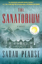 The Sanatorium: A Novel