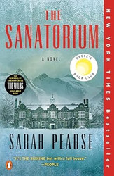 The Sanatorium: Reese's Book Club: A Novel