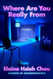 Where Are You Really From: Stories