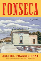 Fonseca: A Novel