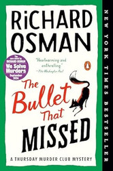 The Bullet That Missed