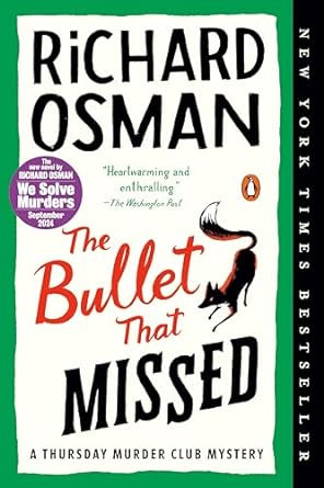 The Bullet That Missed