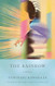 The Rainbow: A Novel