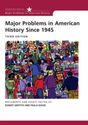 Major Problems In American History Since 1945