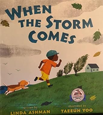 When the Storm Comes
