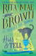 Hiss & Tell: A Mrs. Murphy Mystery