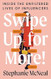 Swipe Up for More!: Inside the Unfiltered Lives of Influencers