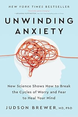 Unwinding Anxiety