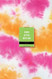 Burn After Writing (Tie-Dye)