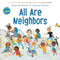All Are Neighbors