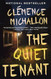The Quiet Tenant: A novel