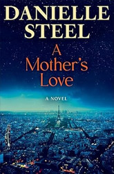 A Mother's Love: A Novel