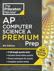 Princeton Review AP Computer Science A Premium Prep 9th Edition