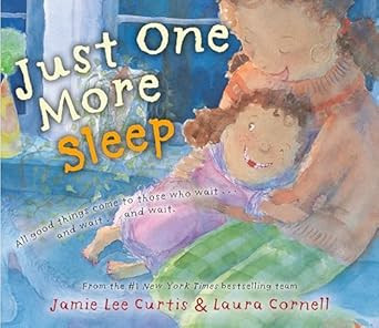 Just One More Sleep