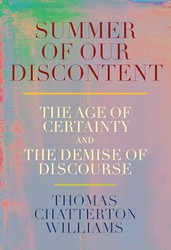 Summer of Our Discontent